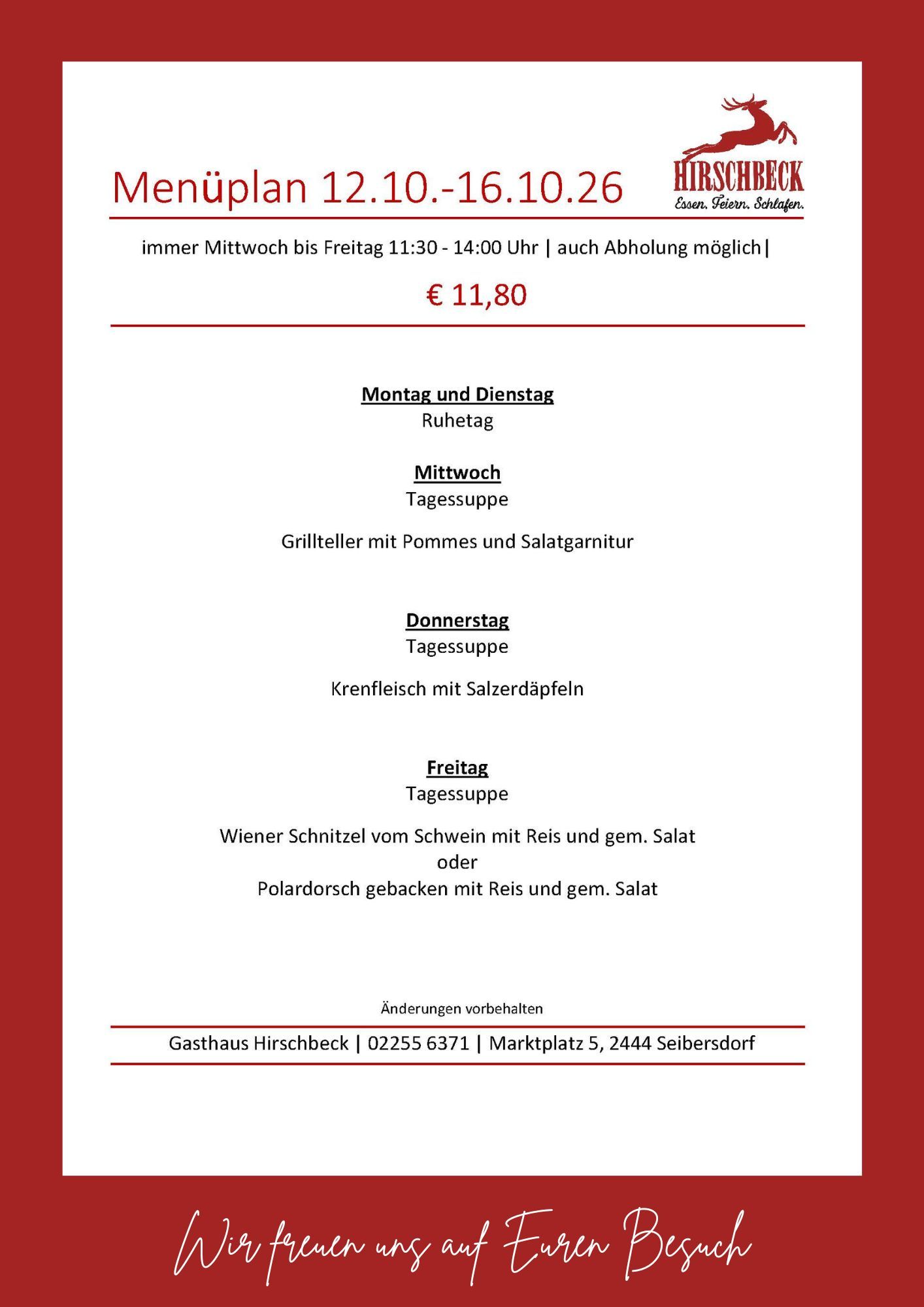 Das Mittagsmenü (KW 42 (12.10.-16.10.2026)) des Gasthaus Hirschbeck in Seibersdorf mit saisonalen Angeboten und Gerichten der aktuellen Woche.